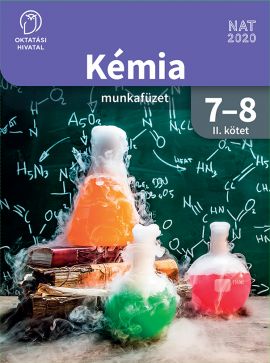 Kémia 7-8. munkafüzet I. kötet