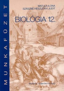 Biológia 12. munkafüzet