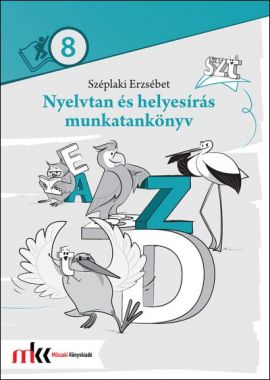 Nyelvtan és helyesírás munkatankönyv 8