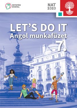 Let's do it. Angol munkafüzet 7.