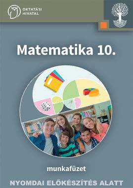 Matematika 10. Munkafüzet