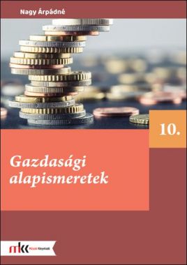 Gazdasági alapismeretek 10. osztály