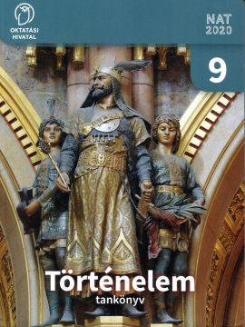 Történelem 9. a középiskolák számára