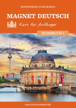 Magnet Deutsch – Kurs für Anfänger – Kursbuch I.