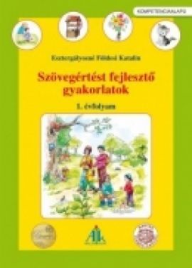 Szövegértést fejlesztő gyakorlatok 1. o. Kompetenciaalapú