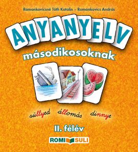 ANYANYELV másodikosoknak - 2. félév