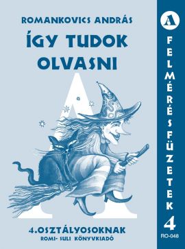 Így tudok olvasni felmérésfüzet 4.o.