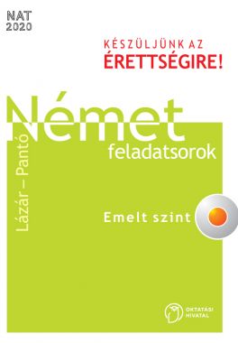 Német feladatsorok. Emelt szint