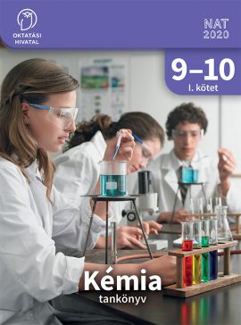 Kémia Tankönyv 9-10. I. kötet