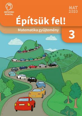 Építsük fel! Matematika gyűjtemény 3. 