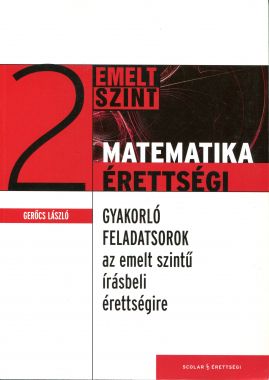 Matematika Érettségi  emeltszint