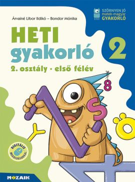 Heti gyakorló 2. osztály I. félév Matematika és magyar feladatok