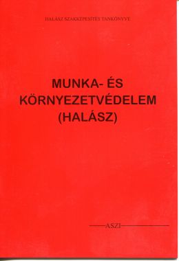 Munka- és környezetvédelem (halász)