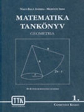 Matematika tankönyv -Geometria-Algebra (10-16 éves korosztály számára)