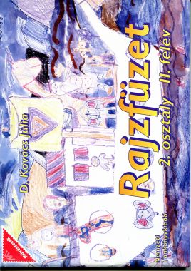 Rajzfüzet 2.o. IL. félév
