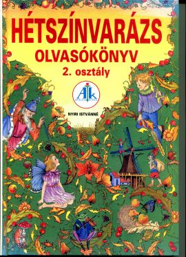 Hétszínvarázs olvasókönyv 2. o.