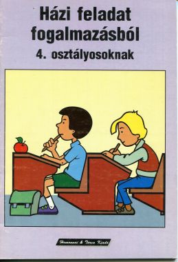 Házi feladat fogalmazásból 4 o.