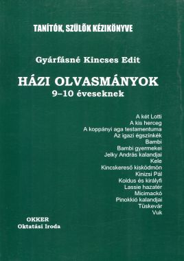 Házi olvasmányok 9-10 éveseknek