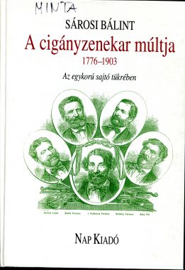 A cigányzenekar múltja az egykorú sajtó tükrében 1776 -1903