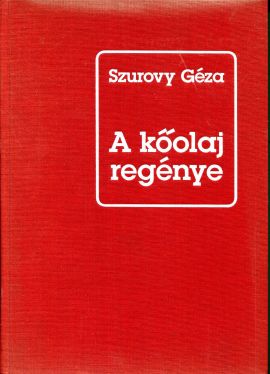 A kőolaj regénye