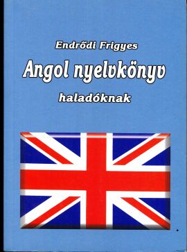 Angol nyelvkönyv haladóknak