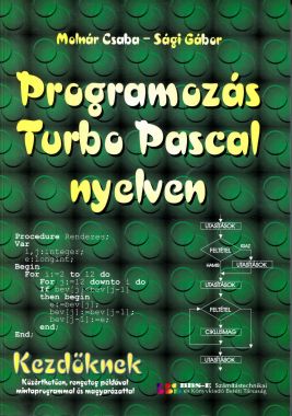 Programozás Turbo Pascal nyelven - Kezdőknek