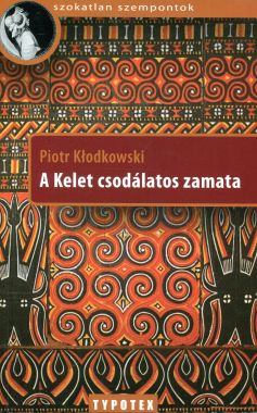 A Kelet csodálatos zamata