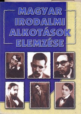 Magyar irodalmi alkotások elemzése