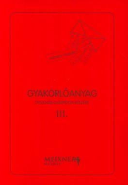 Gyakorlóanyag dyslexiás gyermekek részére III.