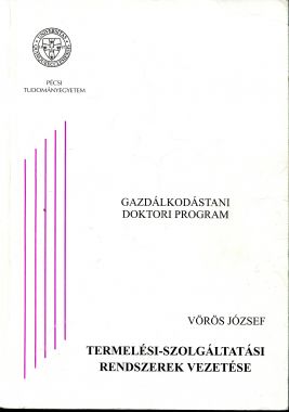 Termelési-szolgáltatási rendszerek vezetése