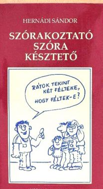 Szórakoztató szóra késztető