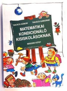 Matematikai kondicionáló kisiskolásoknak II.