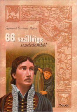  66 szállóige irodalomból