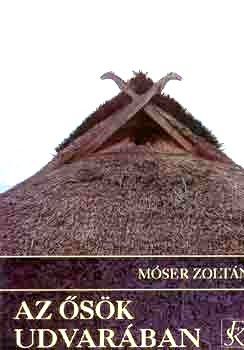 Az ősök udvarában