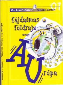 Fájdalmas földrajz, avagy AUrópa