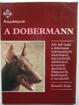 A dobermann (Kutyakönyvtár)