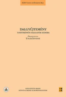 Dalgyűjtemény tanítóképzős hallgatók számára