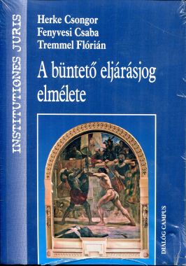A büntető eljárásjog elmélete