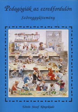 Pedagógiák az ezredfordulón (Szöveggyűjtemény)