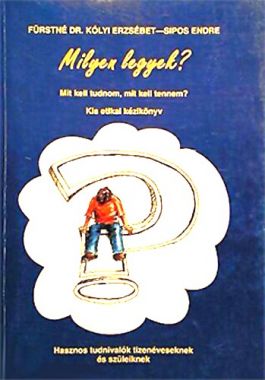 Milyen legyek?