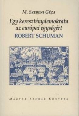 Egy kereszténydemokrata az új Németországért: Konrad Adenauer