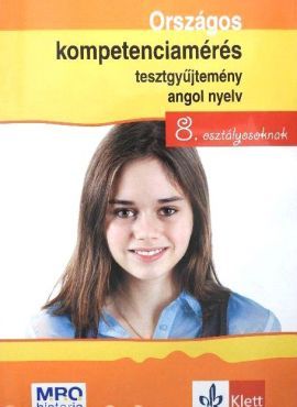 Országos kompetenciamérés tesztgyűjtemény angol nyelv – 8. osztályosoknak