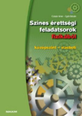 Színes érettségi feladatsorok fizikából (középszint – írásbeli) 