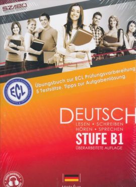 Thematisches Übungsbuch zur ECL Prüfungsvorbereitung Deutsch Stufe B1