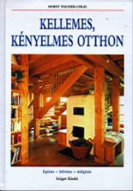Kellemes, kényelmes otthon