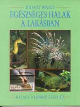 Egészséges halak a lakásban
