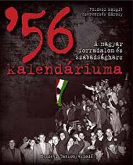 56 kalendáriuma. A magyar forradalom és szabadságharc