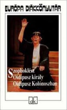 Oidipusz király. Oidipusz Kolónoszban.