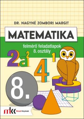 Matematika felmérő feladatlapok 8. osztály