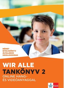 Wir alle. Tankönyv 2 online hang- és videóanyaggal